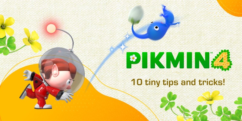 Explore to the fullest with these Pikmin 4 tips!